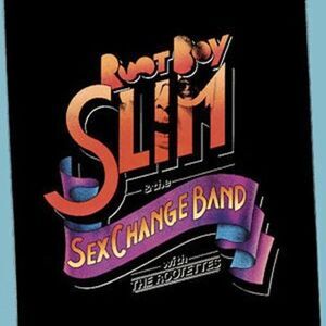 Root Boy Slim - Root Boy Slim & the Sex Change Band  CD
